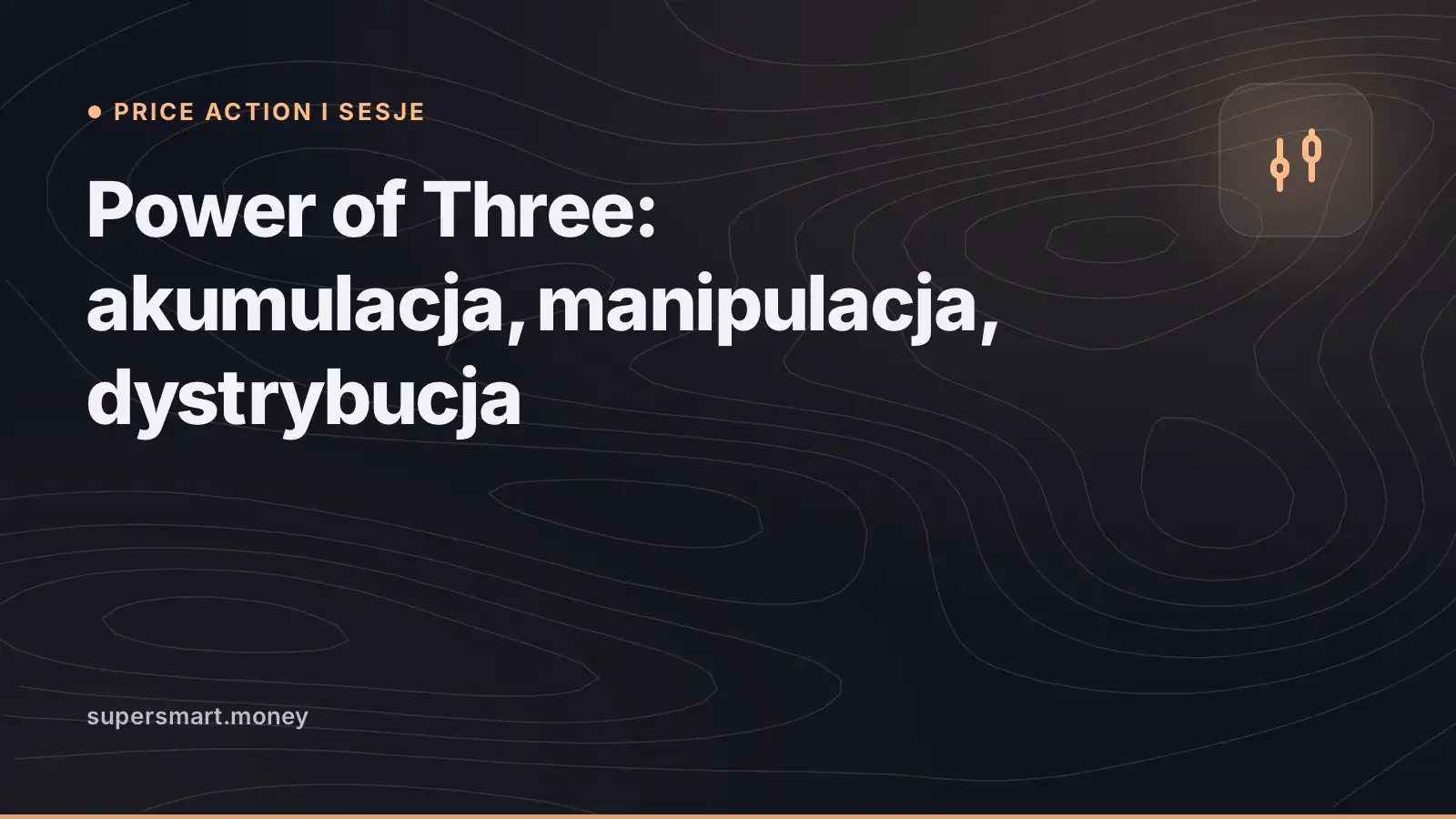 Okładka: Power of Three: akumulacja, manipulacja, dystrybucja
