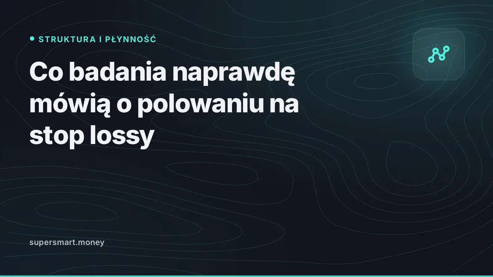 Okładka: Co badania naprawdę mówią o polowaniu na stop lossy